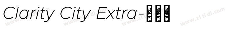 Clarity City Extra字体转换